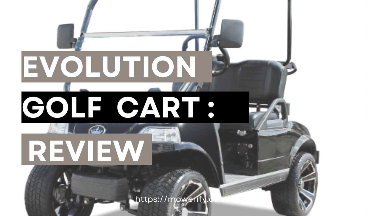 Evolution Golf Carts Review A New Era Of Golf Carts Mowerify